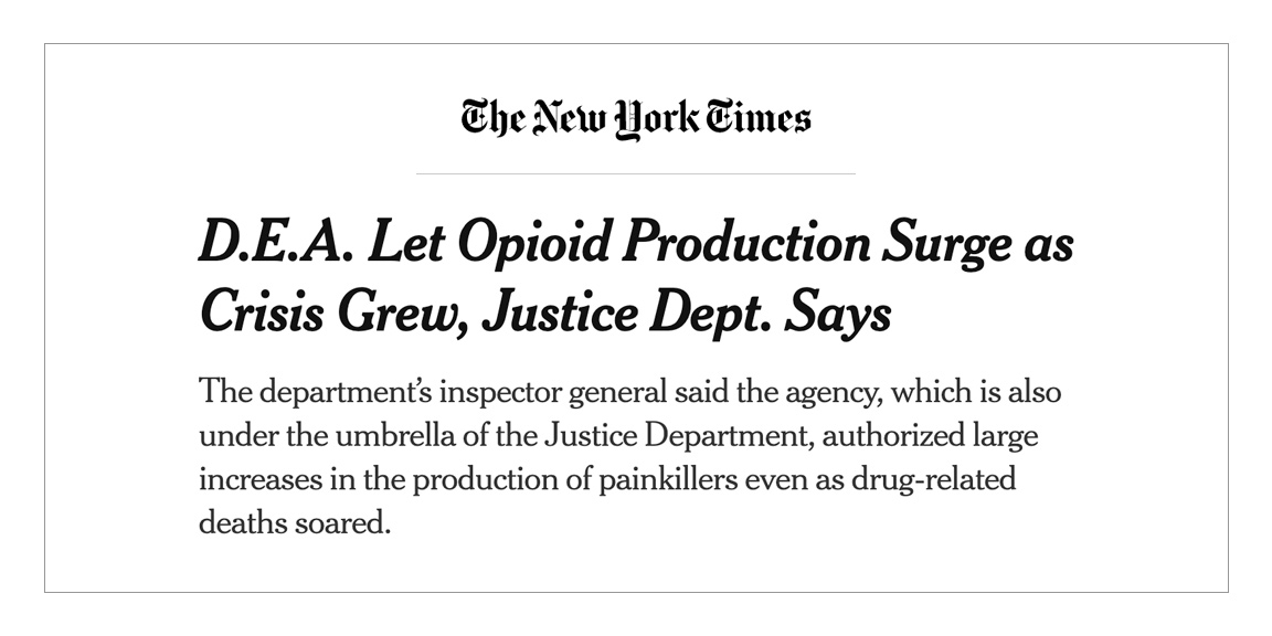 D.E.A. Let Opioid Production Surge as Crisis Grew, Justice Dept. Says